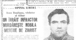 Protejat: Tâlhar și Violator – „Poetul” și „ziaristul” Ioan – Romeo Roșiianu (Falcă), eliberat din Penitenciarul Baia Mare pe 9 martie 1993 – „Lupul își schimbă părul, dar năravul, ba!” (Lt. col. Emil Bote, fost șef serviciu al IPJ Maramureș)