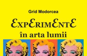 Direcțiile și tendințele artei plastice mondiale (în cel de-al 111-lea volum al marelui scriitor și cineast român Grid Modorcea)