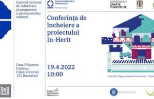 Primul an la Centrul național de informare și promovare a patrimoniului cultural. Invitație la conferința de încheiere a proiectului In-Herit