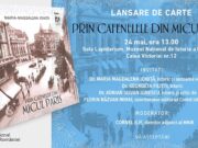 Lansarea cărții „Prin cafenelele din Micul Paris”, autor Dr. Maria – Magdalena Ioniță (istoric), la MNIR (Muzeul Național de Istorie a României)