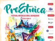 Cel mai mare festival interetnic din Europa – ProEtnica – revine la Sighișoara, după o pauză de 2 ani