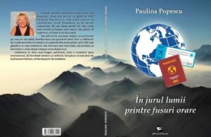 Paulina Popescu (corespondentă a Jurnalului Bucureștiului din Canada) își lansează noua sa carte „În jurul lumii printre fusuri orare” (la Country Hill Public Library din Kitchner – municipalitatea regională Waterloo, provincia Ontario)