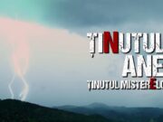 „Nu striviți corola de minuni a lumii” – recenzia filmului de lung metraj „Ținutul Anei, ținutul misterelor” (de la corespondentul nostru permanent – al Jurnalului Bucureștiului, scriitorul și cineastul Dr. Grid Modorcea)