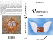 Istoria artei ca un roman – „Vizitatorul” (roman) cel de-al 122-lea volum al marelui intelectual Grid Modorcea (Dr. în arte, scriitor și cineast, „cel mai important” și cel mai prolific autor român în viață), corespondent permanent și membru al Staff al Jurnalului Bucureștiului