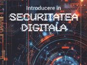 „Introducere în Securitatea Digitală”. Fake news & deepfake – tehnologii blockchain și watermarking digital (Corespondență de la Paul – Cristian Alexe, economist – consultant în afaceri, București)