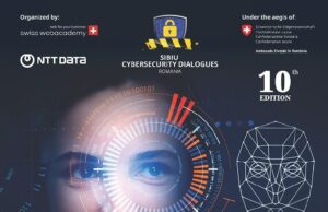 Cybersecurity Dialogues Congress Romania, 10th edition Sibiu – „Digital Humanism in the Cyber Age – Reflecting a Decade of Cybersecurity Evolution and Pioneering the Next Ten Years”