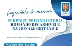 Ministerul Afacerilor Interne (MAI) – Arhivele Naționale ale României – Conferința „Surprize privind istoria României din Arhivele Naționale Britanice” (susținută de Dr. Lia Brad Chisacof) – cu Jurnalul Bucureștiului (publicație cultural – educațională și științifică franco – română cu caracter academic) al CUFR (Centre of French Graduate and Postgraduate advice, education and R&D)