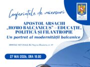 Ministerul Afacerilor Interne (MAI) – Arhivele Naționale ale României – Conferința „Apostol Arsachi”. „Homo balcanicus” – educație, politică și filantropie. Un portret al modernității balcanice”” – cu Jurnalul Bucureștiului (publicație cultural – educațională și științifică franco – română cu caracter academic al CUFR – Centre of French Graduate and Postgraduate advice, education and R&D)